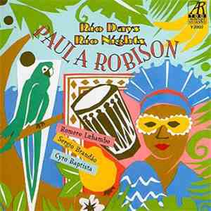 Paula Robison - Rio Days Rio Nights mp3 album