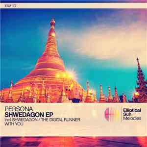 Persona  - Shwedagon EP mp3 album