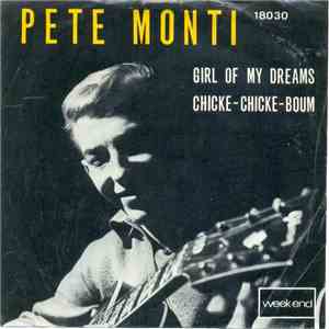 Pete Monti - Girl Of My Dreams mp3 album