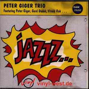 Peter Giger Trio - Jazzz... mp3 album