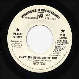 Peter Yarrow / Rosko - Don't Remind Me Now Of Time / The Teenage Fair mp3 album