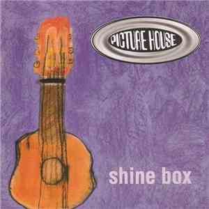 Picture House - Shine Box mp3 album