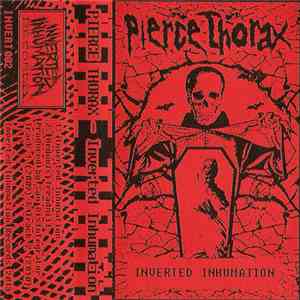 Pierce Thorax - Inverted Inhumation mp3 album