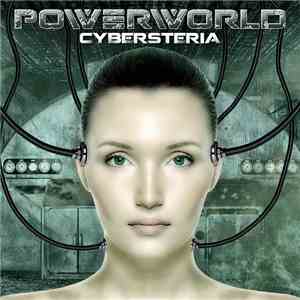 Powerworld - Cybersteria mp3 album