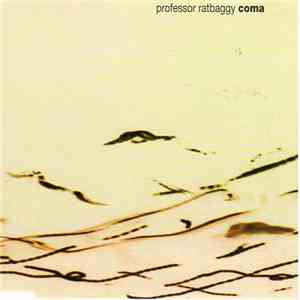 Professor Ratbaggy - Coma mp3 album