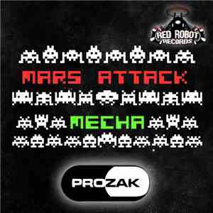 Prozak  - Mars Attack / Mecha mp3 album