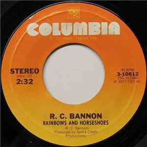 R.C. Bannon - Rainbows And Horseshoes mp3 album