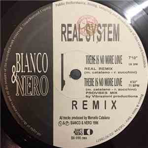 Real System - There Is No More Love Remix mp3 album