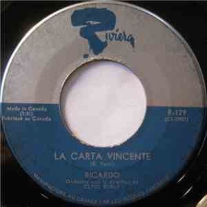 Ricardo - La Carta Vincente / Un Po' Di Pioggia Giu (Il Faut Si Peu De Pluie) mp3 album