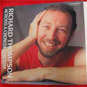 Richard Thompson - Across A Crowded Room mp3 album