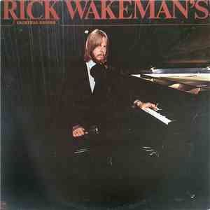 Rick Wakeman - Rick Wakeman's Criminal Record mp3 album