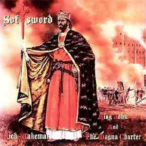 Rick Wakeman - Softsword (King John And The Magna Charter) mp3 album