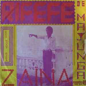 Rifefe De Majunga - Voa Hody Baba / Zaïna mp3 album
