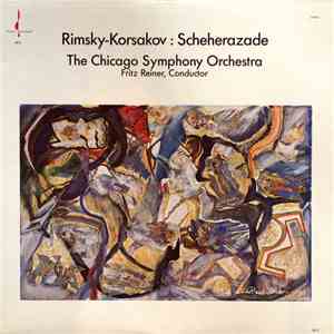 Rimsky-Korsakoff / Fritz Reiner / Chicago Symphony Orchestra - Scheherazade mp3 album