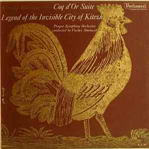 Rimsky-Korsakov, Prague Symphony Orchestra Conducted By Vaclav Smetacek - Coq D'Or Suite / Legend Of The Invisible City Of Kitezh Suite mp3 album