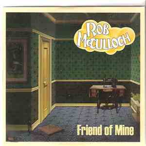 Rob McCulloch - Friend Of Mine mp3 album