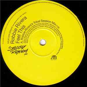 Robbie Rivera - Feel This mp3 album