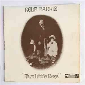 Rolf Harris - Two Little Boys mp3 album