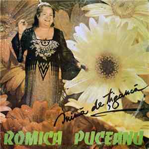 Romica Puceanu - Inimă De Țigancă mp3 album