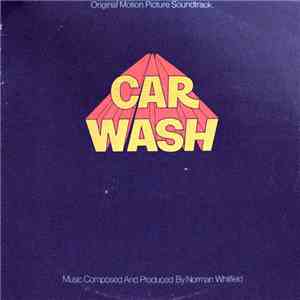 Rose Royce - Car Wash (Original Motion Picture Soundtrack) mp3 album