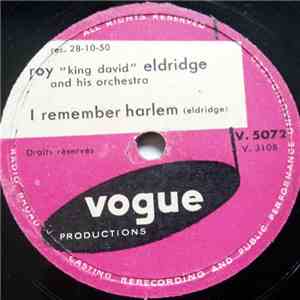 Roy "King David" Eldridge And His Orchestra - I Remember Harlem / Tu Disais Qu'tu M'aimais mp3 album