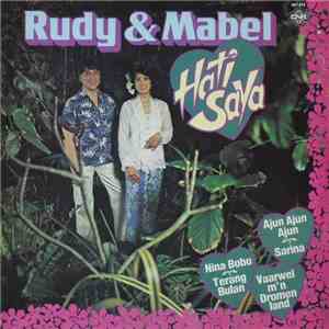 Rudy & Mabel - Hati Saya mp3 album