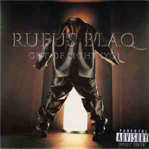 Rufus Blaq - Out Of Sight (Yo) mp3 album