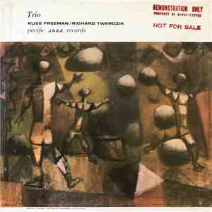 Russ Freeman / Richard Twardzik - Trio mp3 album