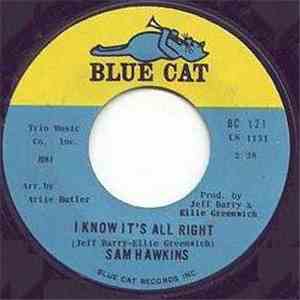Sam Hawkins - I Know It's All Right / It Hurts So Bad (Drip Drop) mp3 album