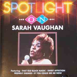 Sarah Vaughan - Spotlight On Sarah Vaughan mp3 album