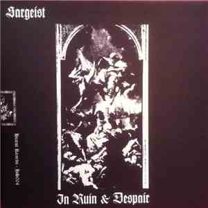Sargeist / Horned Almighty - In Ruin & Despair / To The Lord Our Lives mp3 album