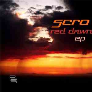 Scro - Red Dawn EP mp3 album