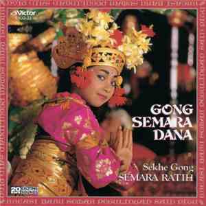 Sekhe Gong Semara Ratih - Gong Semara Dana mp3 album
