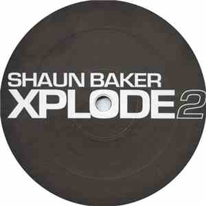 Shaun Baker - Xplode 2 mp3 album