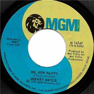Sherry Bryce - Oh, How Happy / Come On Down To Our House mp3 album