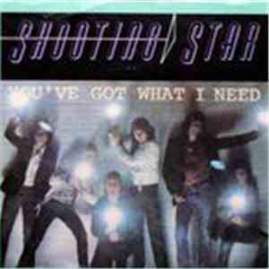 Shooting Star  - You've Got What I Need mp3 album