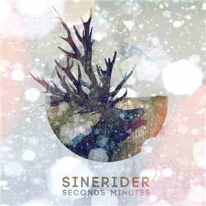 SineRider  - Seconds Minutes mp3 album