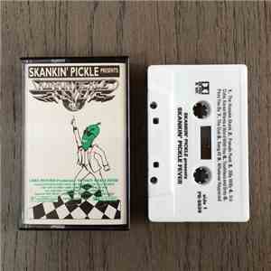 Skankin' Pickle - Skankin’ Pickle Fever mp3 album