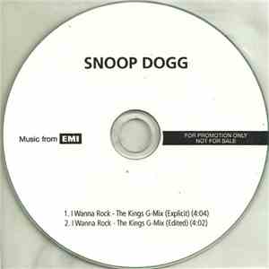 Snoop Dogg - I Wanna Rock (The Kings G-Mix) mp3 album