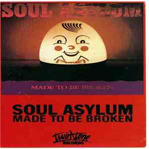 Soul Asylum  - Made To Be Broken mp3 album