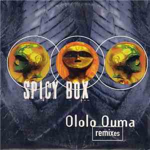 Spicy Box - Ololo Ouma Remixes mp3 album