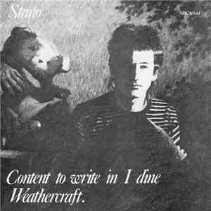Stano - Content To Write In I Dine Weathercraft mp3 album