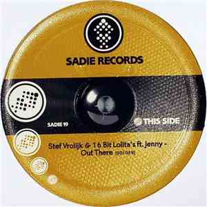 Stef Vrolijk & 16 Bit Lolita's - Out There / Speakerbox Ppl mp3 album