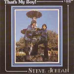 Steve Jordan - That's My Boy! mp3 album