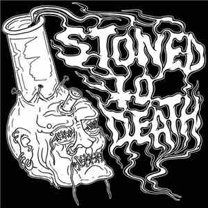 Stoned To Death  - Stoned to Demo mp3 album