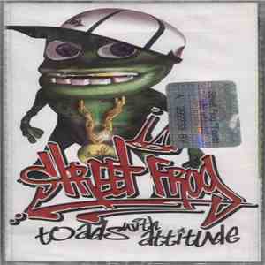 Street Frog - Toads With Attitude mp3 album