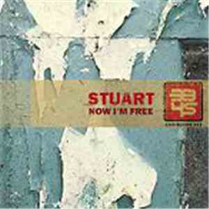 Stuart - Now I'm Free mp3 album