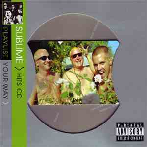 Sublime  - Playlist Your Way mp3 album