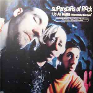 Superstars Of Rock - Up All Night (Won't Make The Gym) mp3 album