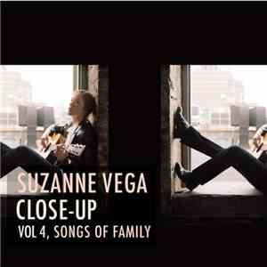 Suzanne Vega - Close-Up Vol 4, Songs Of Family mp3 album